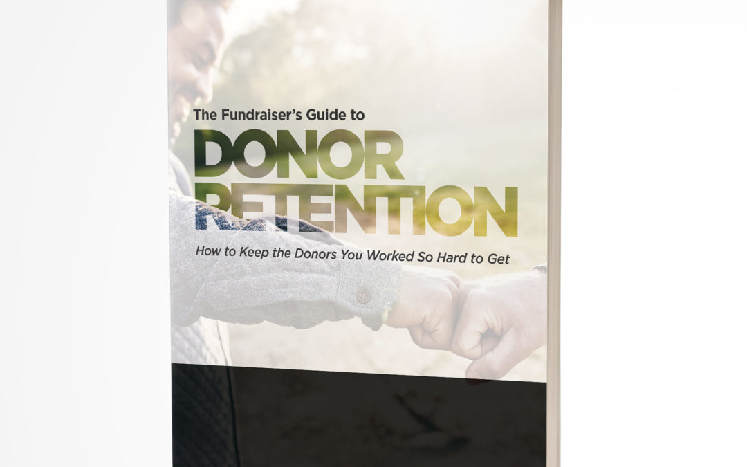 The Fundraiser’s Guide to Donor Retention