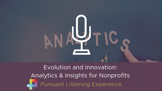 Episode 25 - Analytics Evolution for Nonprofits