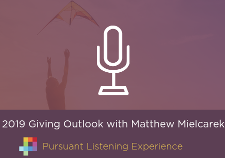 Podcast: 2019 Giving Outlook with Matthew Mielcarek