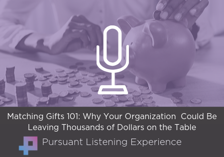 Podcast: Matching Gifts 101 – Why Your Organization Could Be Leaving Thousands of Dollars on the Table