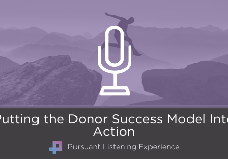Putting the Donor Success Model Into Action