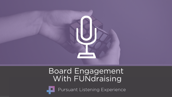 Board Engagement With FUNdraising
