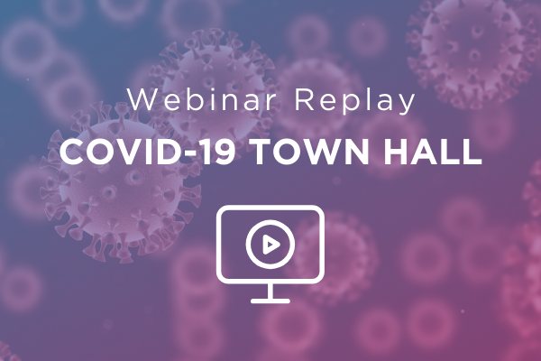 Webinar: COVID-19 Town Hall with Pursuant Leadership