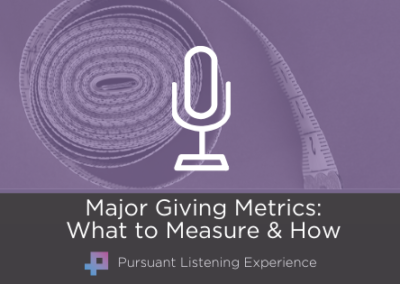 Major Giving Metrics: What to Measure and How