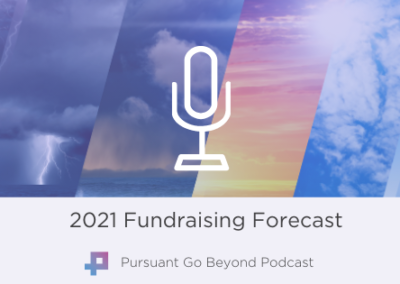 Podcast | 2021 Fundraising Forecast